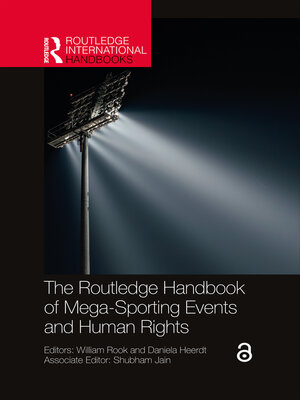 cover image of The Routledge Handbook of Mega-Sporting Events and Human Rights